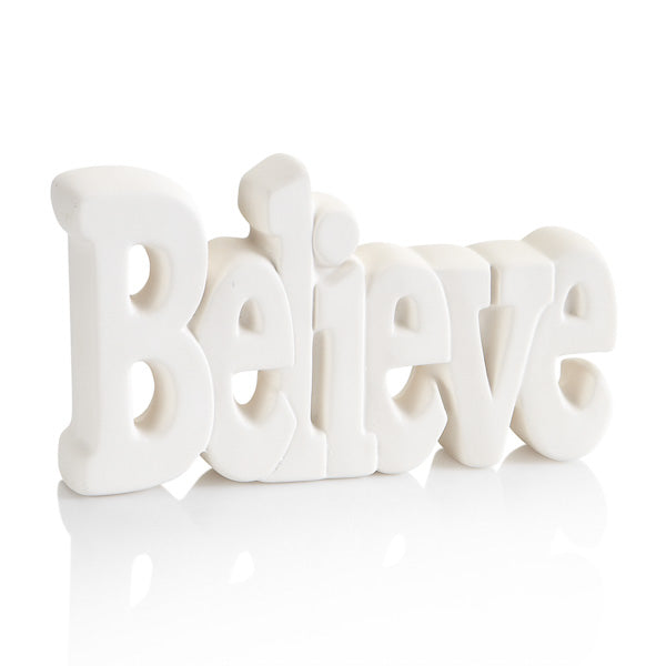 *Believe Word Plaque 